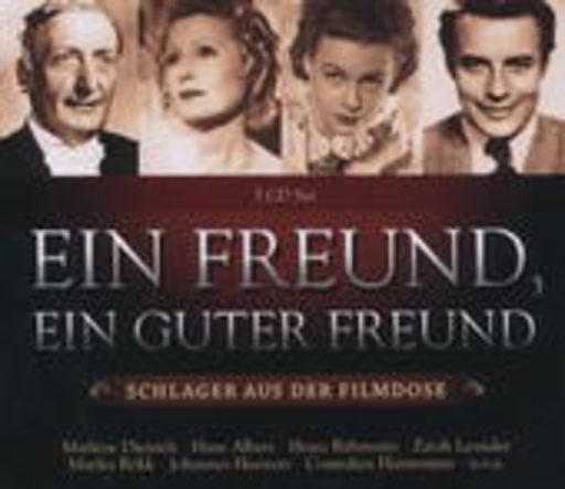 Diverse – Ein Freund, ein guter Freund - Schlager aus der Filmdose