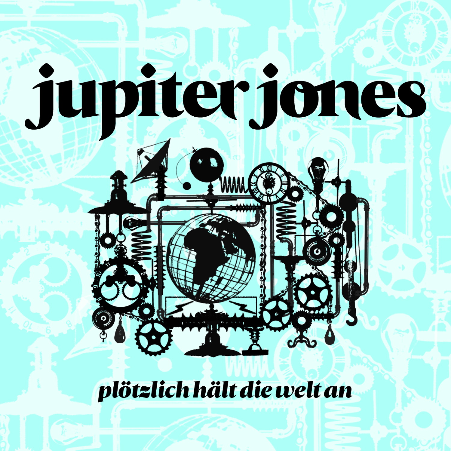 Jupiter Jones – Plötzlich hält die Welt an