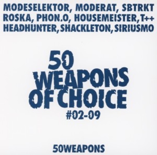 Moderat/Modeselektor – 50 Weapons Of Choice No. 02-10