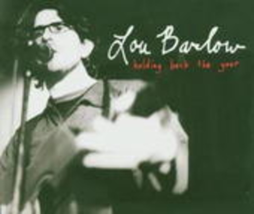 Lou Barlow – Holding Back The Year