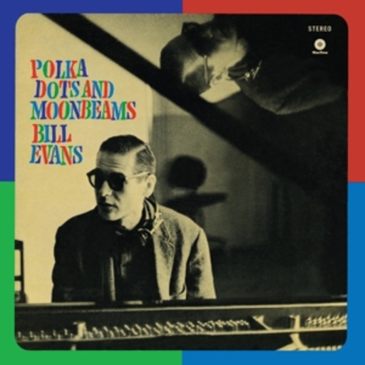 Bill Evans – Polka Dots And Moonbeams