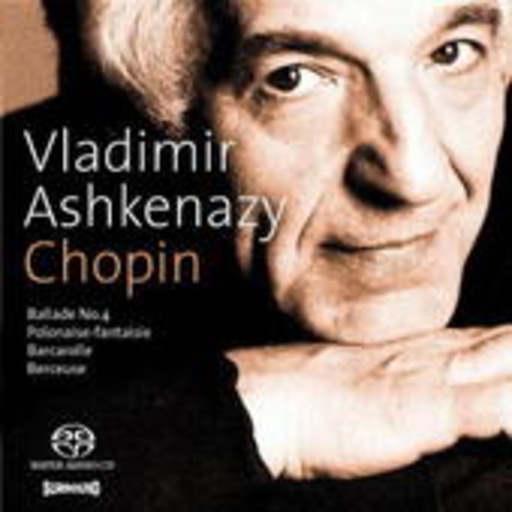 Vladimir Ashkenazy – Chopin: Barcarolle/Berceue