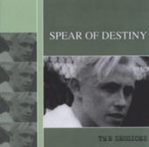 Spear Of Destiny – The Sessions