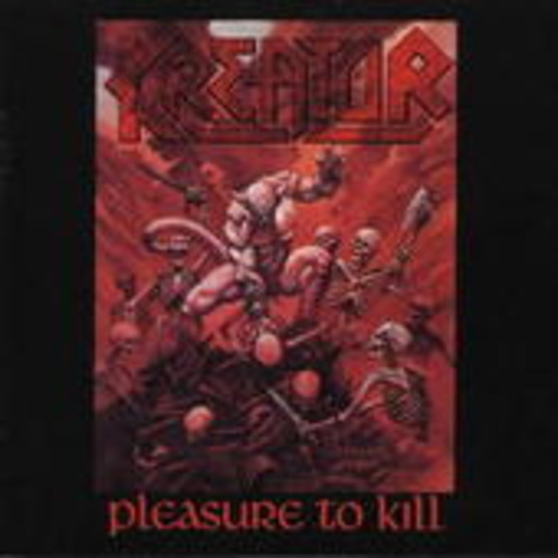 Kreator – Pleasure To Kill
