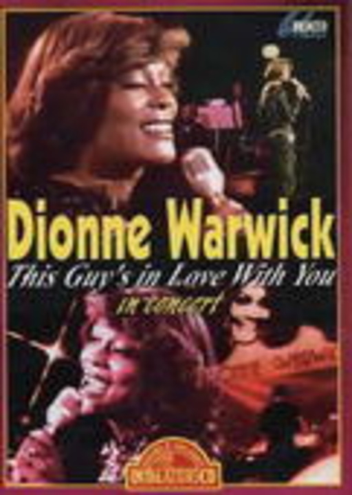 Dionne Warwick – In Concert - This Guy's In Love With You