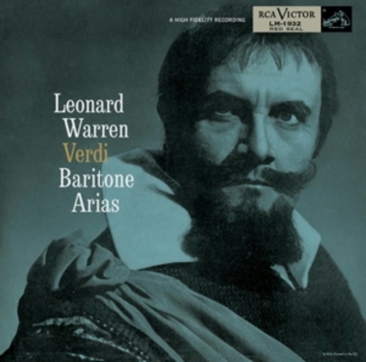 Leonard Warren – Verdi Baritone Arias