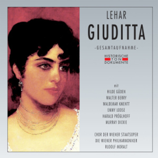 Rudolf Moralt – Giuditta (GA 1958 aus Wien)