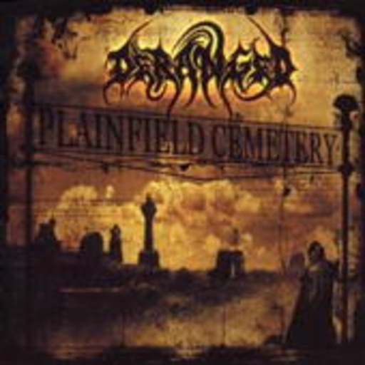 Deranged – Plainfield Cemetery