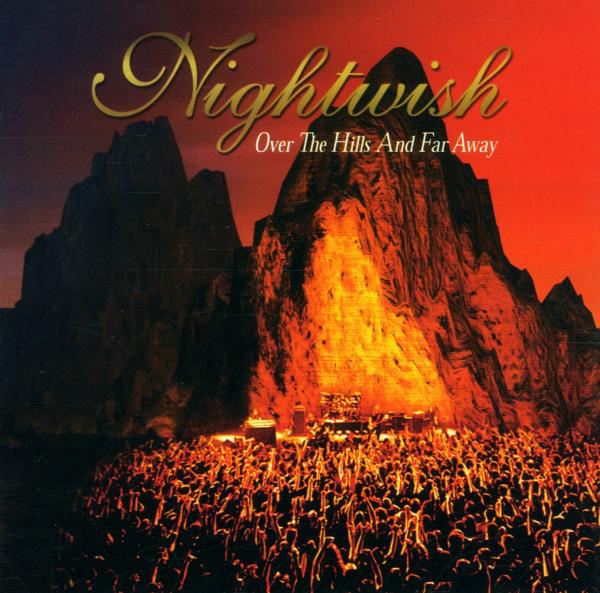 Nightwish – Over The Hills And Far Away