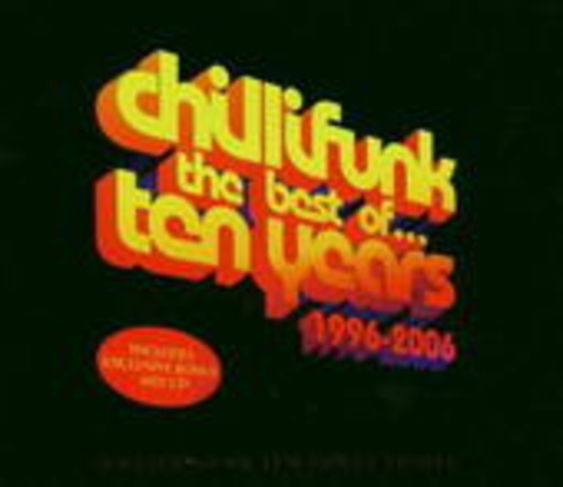 Diverse – Chillifunk - The Best Of Ten Years 1996 - 2006