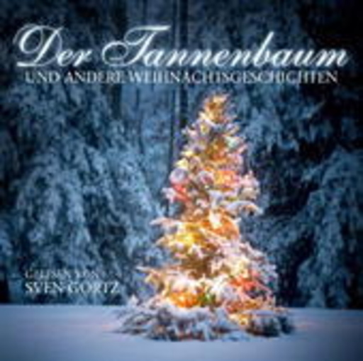Diverse – Der Tannenbaum und andere Weihnachtsgeschichten