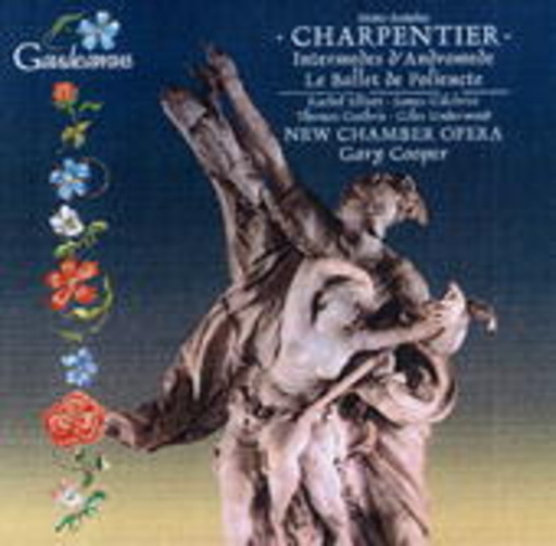 Gary Cooper/New Chamber Orchestra/Rachel Elliott/... – Ballet De Polieucte/Andromède