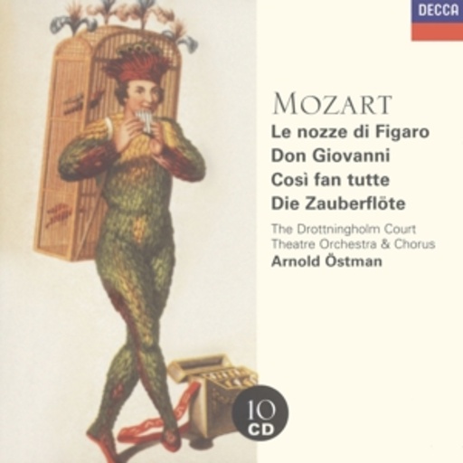 Arnold Östman/The Drottingholm Court/... – Le Nozze Di Figaro/Don Giovanni/Così Fan Tutte/Die Zauberflöte