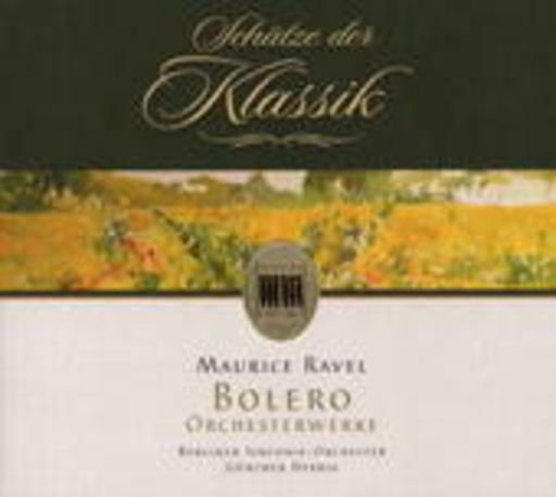 Berliner Sinfonie-Orchester/Günther Herbig – Bolero/Orchesterwerke (Schätze der Klassik)