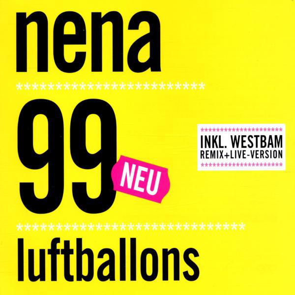 Nena – 99 Luftballons