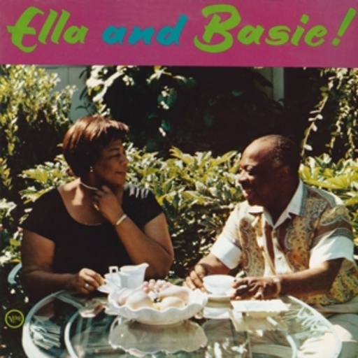 Ella Fitzgerald/Count Basie – Ella And Basie