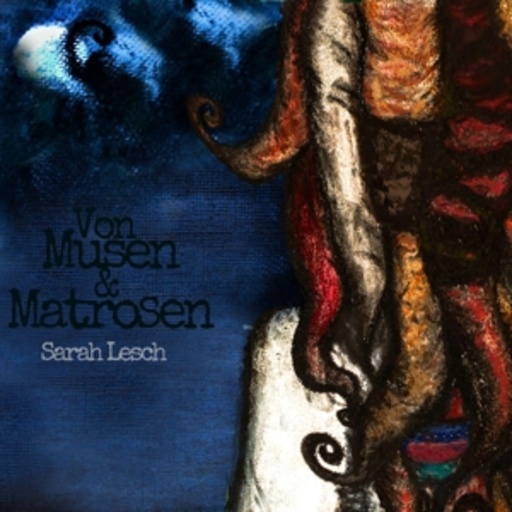 Sarah Lesch – Von Musen & Matrosen