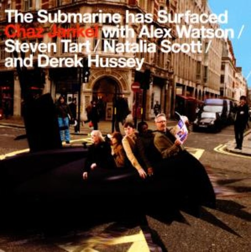 Chaz Jankel – The Submarine Has Surfaced