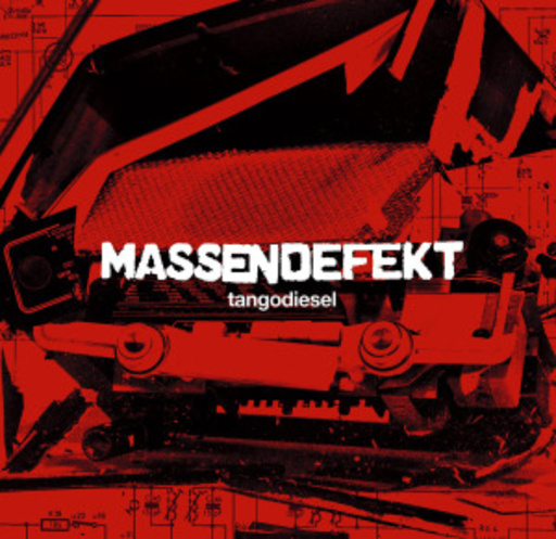Massendefekt – Tangodiesel