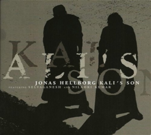 Jonas Hellborg – Kali's Son