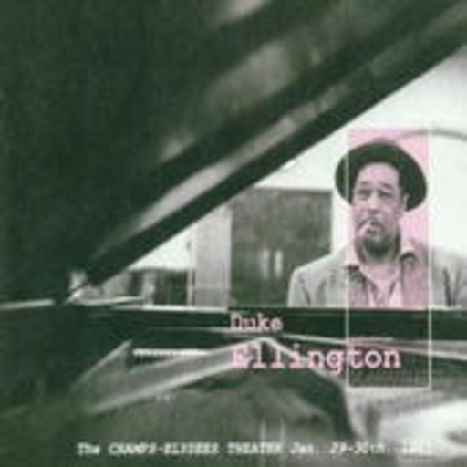 Duke Ellington – The Champs-Elysees Theater Jan. 29th-30th, 1965