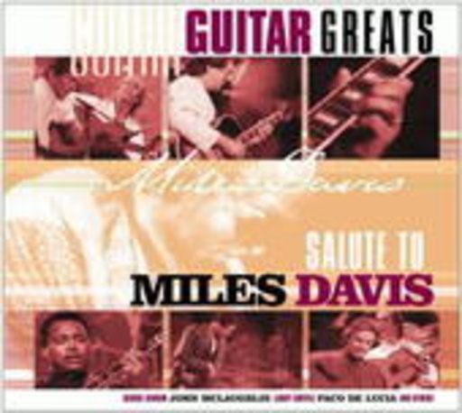 Guitar Greats – Salute To Miles Davis