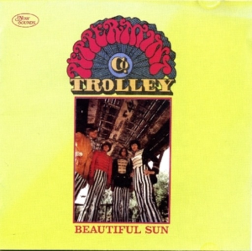 The Peppermint Trolley Company – Beautiful Sun