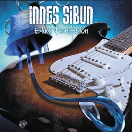 Innes Sibun – Blues Transfusion