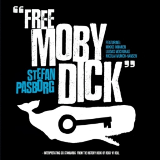 Stefan Pasborg – Free Moby Dick