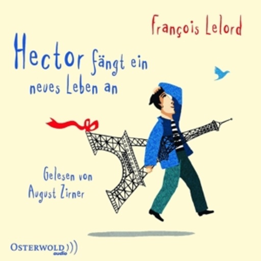 August Zirner – Hector fängt ein neues Leben an