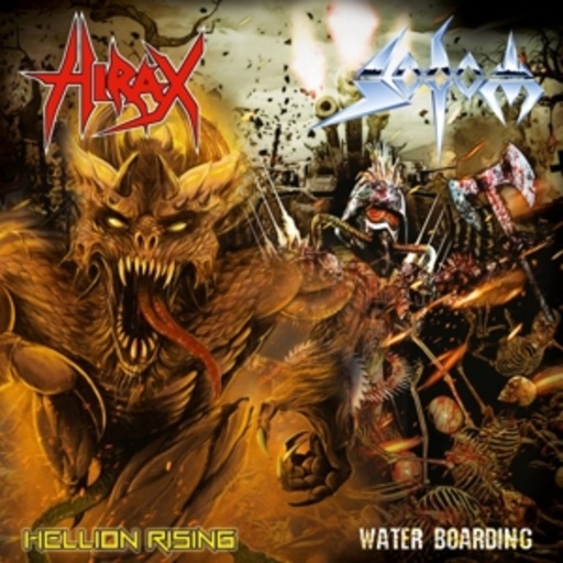 Sodom/Hirax – Waterboarding/Hellion Rising