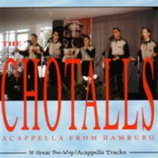 The Chotalls – Acapella From Hamburg