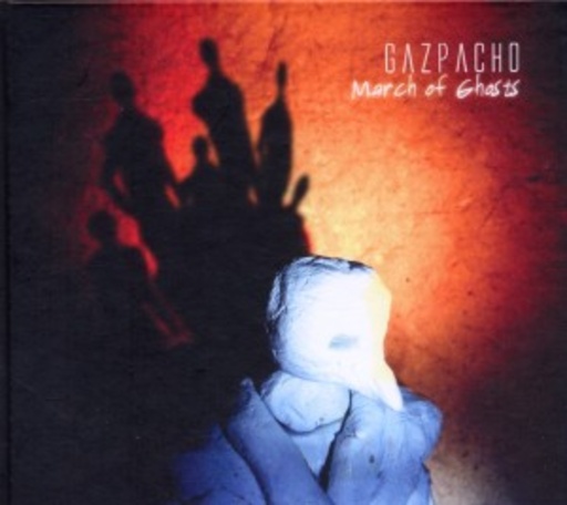 Gazpacho – March Of Ghosts