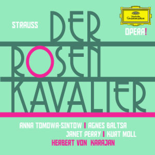 Herbert von Karajan – Der Rosenkavalier (Opera)