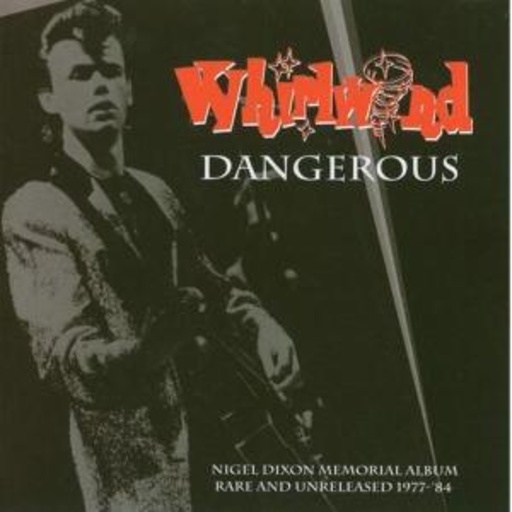 Whirlwind – Dangerous