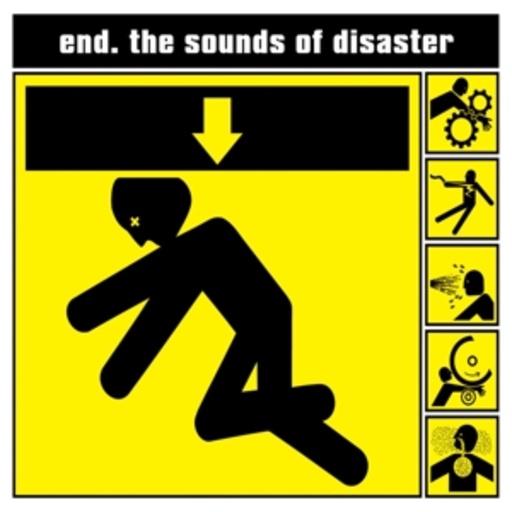 End – Sounds Of Disaster