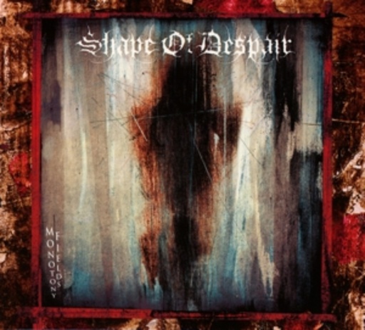 Shape Of Despair – Monotony Fields