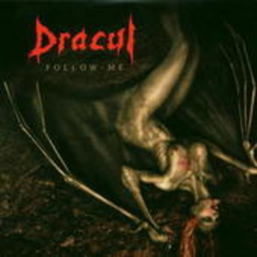 Dracul – Follow Me
