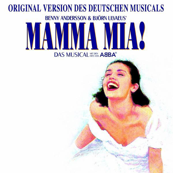 Diverse – Mamma Mia! - Deutsche Version