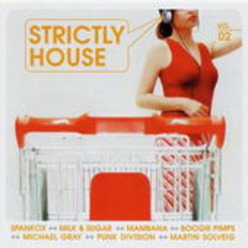 Strictly House Vol. 2