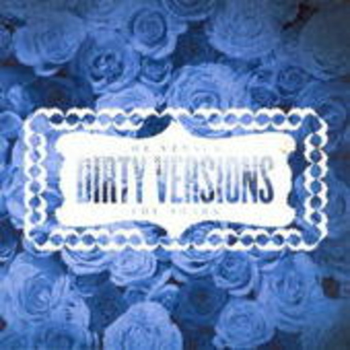 We Versus The Shark – Dirty Versions