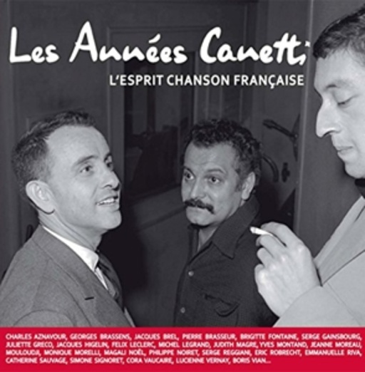 Jacques Canetti – Les Annees Jacques Canetti