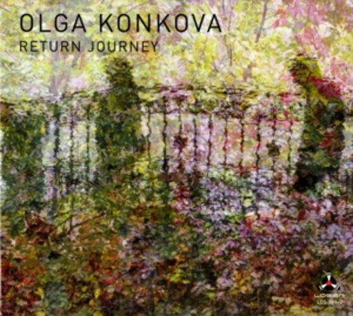 Olga Konkova – Return Journey