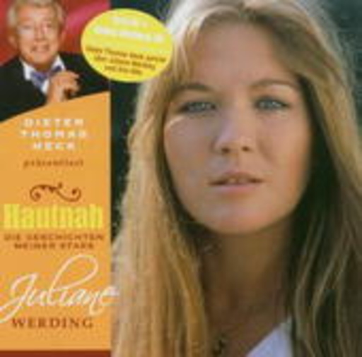 Juliane Werding – Hautnah - Die Geschichten meiner Stars