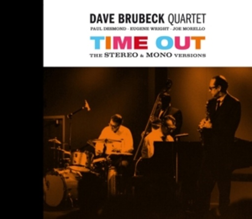 Dave Brubeck Quartet – Time Out - The Stereo & Mono Versions