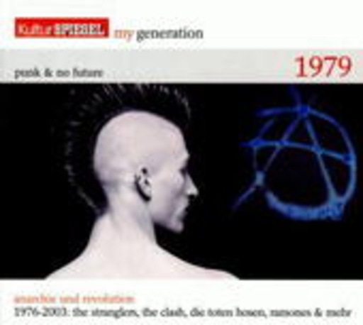 Diverse – Kultur Spiegel: My Generation - Punk & No Future