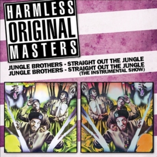 Jungle Brothers – Straight Out Of The Jungle/Instrumental Show