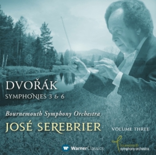 Jose Serebrier – Dvorák Vol. 3 - Symphonies 3 & 6