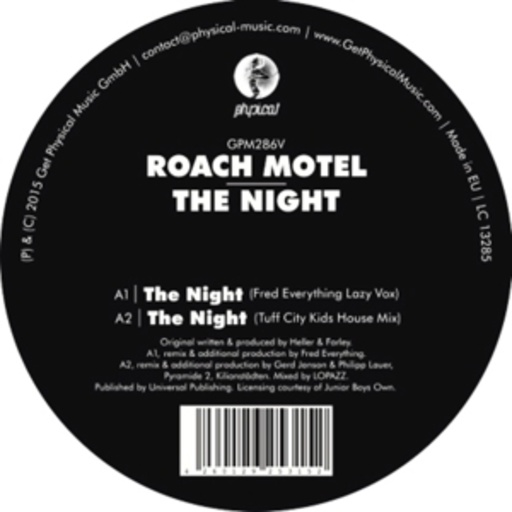 Roach Motel – The Night (Tuff City Kids/Fred Everything Remixes)