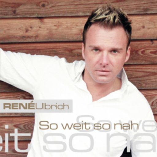René Ulbrich – So weit so nah